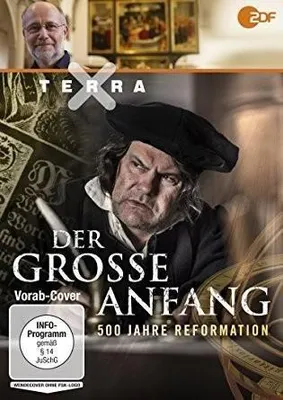 Produktbild von Terra X: Der große Anfang - 500 Jahre Reformation