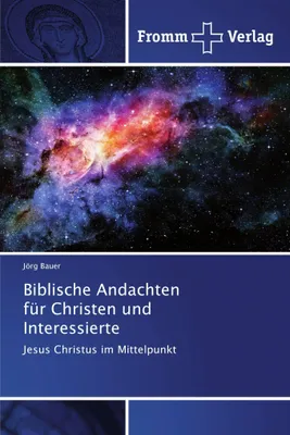 Produktbild von Biblische Andachten für Christen und Interessierte