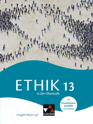 Produktbild von Ethik in der Oberstufe Bayern 13