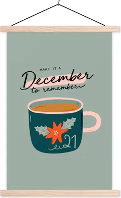 Produktbild von MuchoWow® Textilposter Sprichwörter - Zitate - "Mach einen unvergesslichen Dezember daraus". 120x180 cm mit holzfarbenen Rahmen - Textil-Plakat