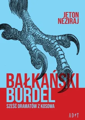 Produktbild von Bałkański burdel. Sześć dramatów z Kosowa