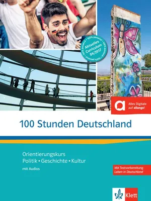 Produktbild von 100 Stunden Deutschland. Kurs- und Übungsbuch mit Audios online