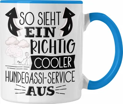 Produktbild von Trendation - Hundegassi-Service Tasse So Sieht Ein Richtig Cooler Hundegassi-Service Aus Geschenk Lustiger Spruch Geschenkidee (Blau)