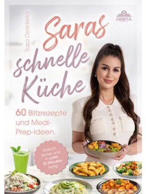 Produktbild von Saras schnelle Küche