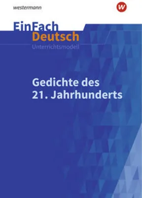 Obrázok produktu pre Gedichte im 21. Jahrhundert. EinFach Deutsch Unterrichtsmodelle