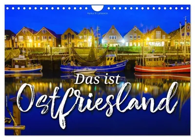 Produktbild von Das ist Ostfriesland (Wandkalender 2027 DIN A4 quer), CALVENDO Monatskalender