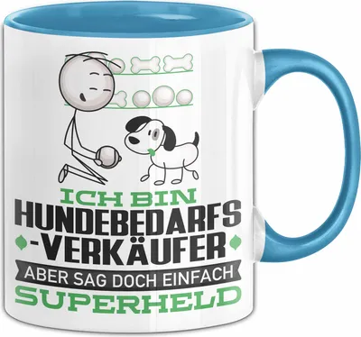 Produktbild von Hundebedarfsverkäufer Geschenk Tasse Ich Bin Hundebedarfsverkäufer Aber Sag Doch Einfach Superheld Lustige Geschenkdiee für Hundebedarfsverkäufer Kaffee-Becher (Blau)