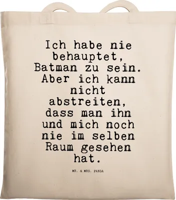 Produktbild von Mr. & Mrs. Panda Tote Bag Ich habe nie behauptet,... - Transparent - Geschenk, Sprüche, Tasche, Jutebeutel, totebag, Batman, witzig, Superhelden, Shopping, Freund, lustig