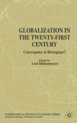 Obrázok produktu pre Globalization in the Twenty-First Century