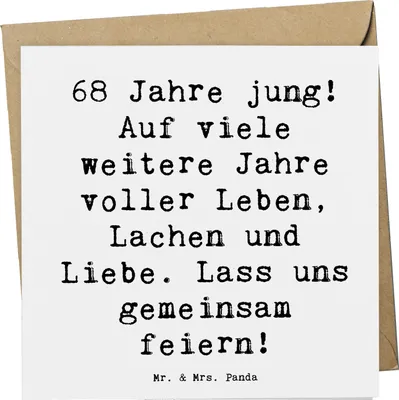 Produktbild von Mr. & Mrs. Panda Grußkarte Spruch 68. Geburtstag Freude - Weiß - Geschenk, Alter, doppelkarte, Geburtstagsspruch, Happy Birthday, Klappkarte, faltkarte, Liebe, Feiern