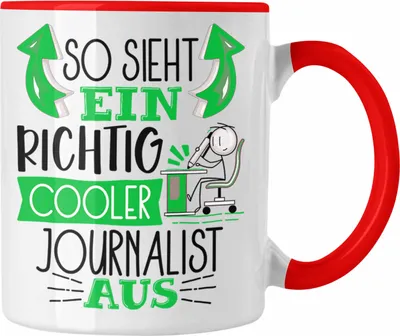 Produktbild von Trendation - Journalist Tasse Geschenk So Sieht Ein RIchtig Cooler Journalist Aus Geschenkidee Lustiger Spruch Geburtstag Becher Kaffeetasse (Rot)