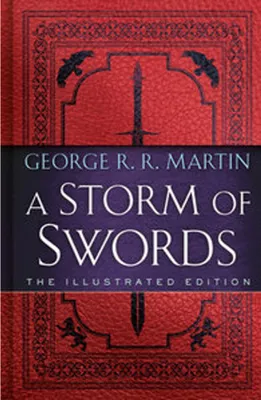Obrázok produktu pre A Storm of Swords: The Illustrated Edition