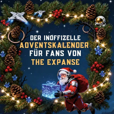 Produktbild von Der inoffizielle Adventskalender für Fans von The Expanse