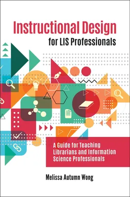 Produktbild von Instructional Design for LIS Professionals