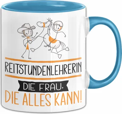 Produktbild von Reitstundenlehrerin Geschenk Tasse Becher Die Frau Die Allen Kann Geschenkidee für eine Reitstundenlehrerin Lustig (Blau)