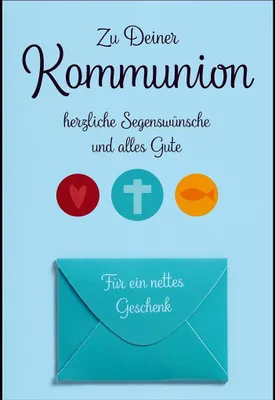 Produktbild von Kommunion - Geldkarte - Glückwunschkarte im Format 11,5 x 17 cm mit