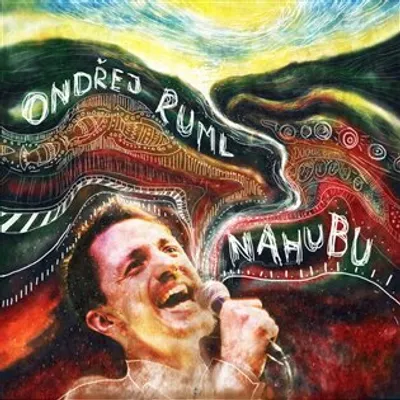 Zdjęcie produktu dla Nahubu – Ondřej Ruml CD