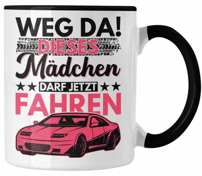 Produktbild von Führerschein Bestanden Geschenk Tasse Spruch Mädchen Frauen Weg Da Dieses Mädchen Darf Jetzt Fahren (Schwarz)