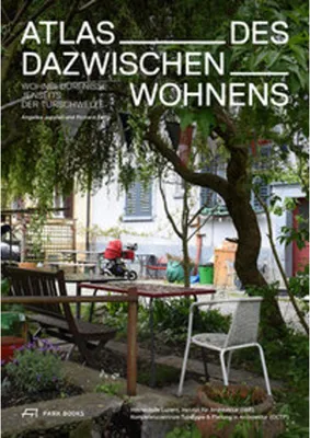 Image de Atlas des Dazwischenwohnens