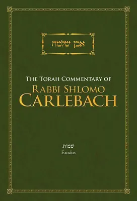 Produktbild von The Torah Commentary of Rabbi Shlomo Carlebach Exodus