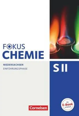Produktbild von Fokus Chemie - Sekundarstufe II Einführungsphase - Niedersachsen - Schülerbuch