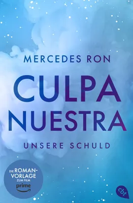 Produktbild von Culpa Nuestra – Unsere Schuld: Die TikTok- und Wattpad-Sensation: Finale der Enemies-to-Lovers-Romance über verbotene Liebe (Die Culpa-Mía-Trilogie, Band 3)