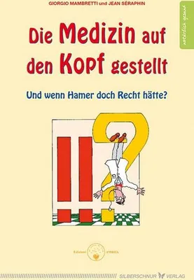 Immagine prodotto di Die Medizin auf den Kopf gestellt