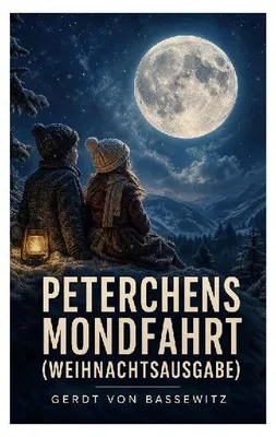 Produktbild von Peterchens Mondfahrt (Weihnachtsausgabe)