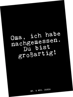 Produktbild von Mr. & Mrs. Panda Postkarte Oma, ich habe nachgemessen.... - Schwarz - Geschenk, Oma Geburtstag, Enkelin, Sprüche, Ansichtskarten, Omi, Postkarten, Dankeschön, Danke
