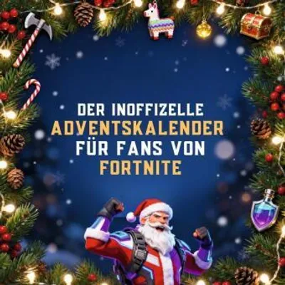 Zdjęcie produktu dla Nieoficjalny kalendarz adwentowy dla fanów Fortnite