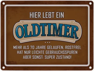 Produktbild von Hier lebt ein Oldtimer über 70 Metallschild in Braun Geburtstag Retro Vintage
