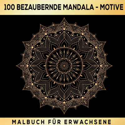 Produktbild von Mandalas zum Träumen: 100 inspirierende Ausmalmotive! Das besondere Malbuch für Erwachsene!