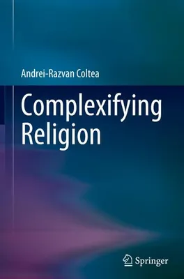 Image de Complexifying Religion