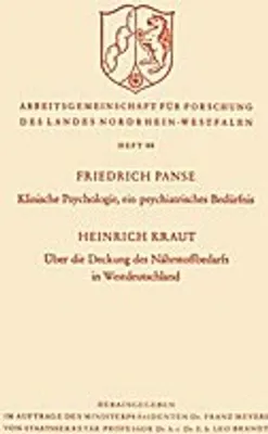 Obrázek produktu pro Klinische Psychologie, ein psychiatrisches Bedürfnis / Über die Deckung des Nährstoffbedarfs in Westdeutschland