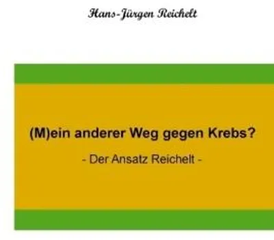 Produktbild von (M)ein anderer Weg gegen Krebs?