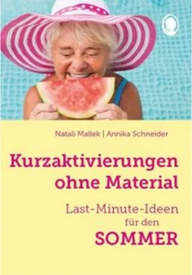 Produktbild von Kurzaktivierungen ohne Material. Last-Minute-Ideen für den Sommer