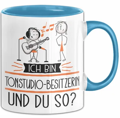 Produktbild von Tonstudio-Besitzerin Tasse Geschenk Ich Bin Tonstudio-Besitzerin Und Du So Geschenkidee Lustiger Spruch Becher (Blau)