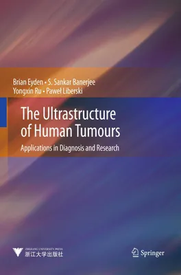 Produktbild von The Ultrastructure of Human Tumours
