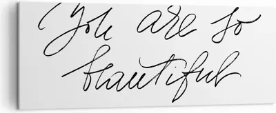 Produktbild von Bild auf Leinwand - Leinwandbild - Einteilig - Du bist so wunderschön - 140x50cm - Wand Bild - Wanddeko - Wandbilder - Leinwanddruck - Bilder - Wanddekoration - Leinwand bilder - AB140x50-4609