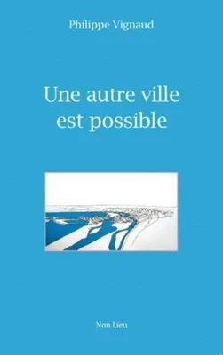 Image de Une autre ville est possible