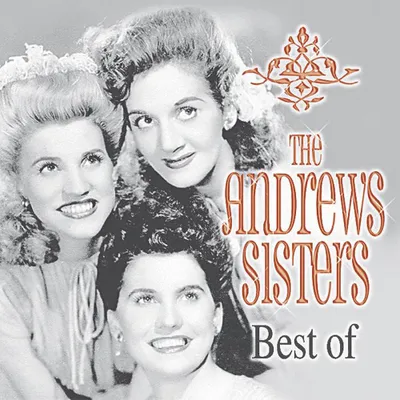 Zdjęcie produktu dla The Andrews Sisters. Best of. CD.