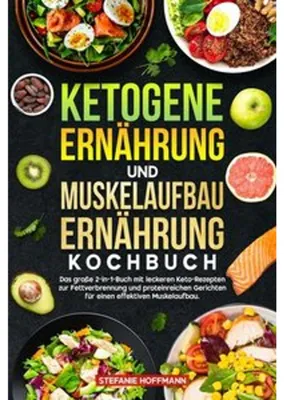 Produktbild von Ketogene Ernährung und Muskelaufbau Ernährung Kochbuch