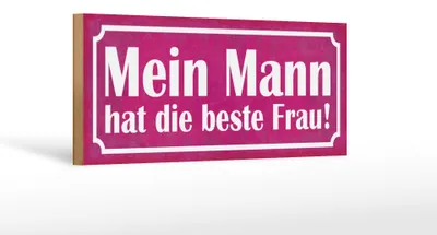 Produktbild von Holzschild Spruch 27x10cm Mein Mann hat die beste Frau