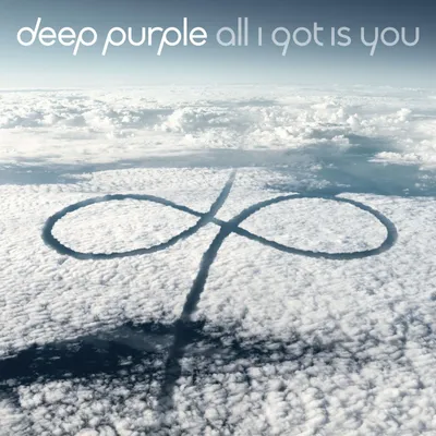 Produktbild von Deep Purple-All I Got Is You