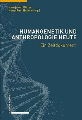 Produktbild von Humangenetik und Anthropologie heute