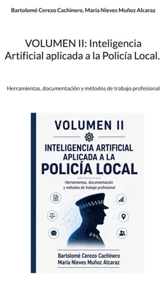 Produktbild von Band II: Anwendung künstlicher Intelligenz im Bereich der örtlichen Polizeiarbeit