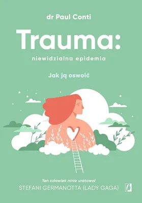 Immagine prodotto di Trauma: niewidzialna epidemia. Praca zbiorowa