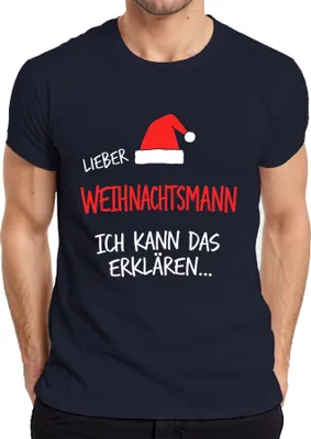 Produktbild von Lieber Weihnachtsmann ich kann das Weihnachten lustig witzig Herren T-Shirt, Navy, L