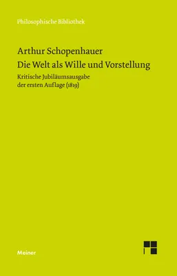 Produktbild von Die Welt als Wille und Vorstellung