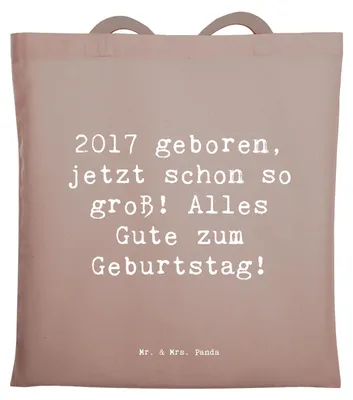 Produktbild von Mr. & Mrs. Panda Einkaufstasche Spruch 2017 Geburtstag - Braun Pastell - Geschenk, Glückwunsch, Tote Bag, Tasche, Geburtstagsgeschenk, Laptoptasche, Alter, sprüche für